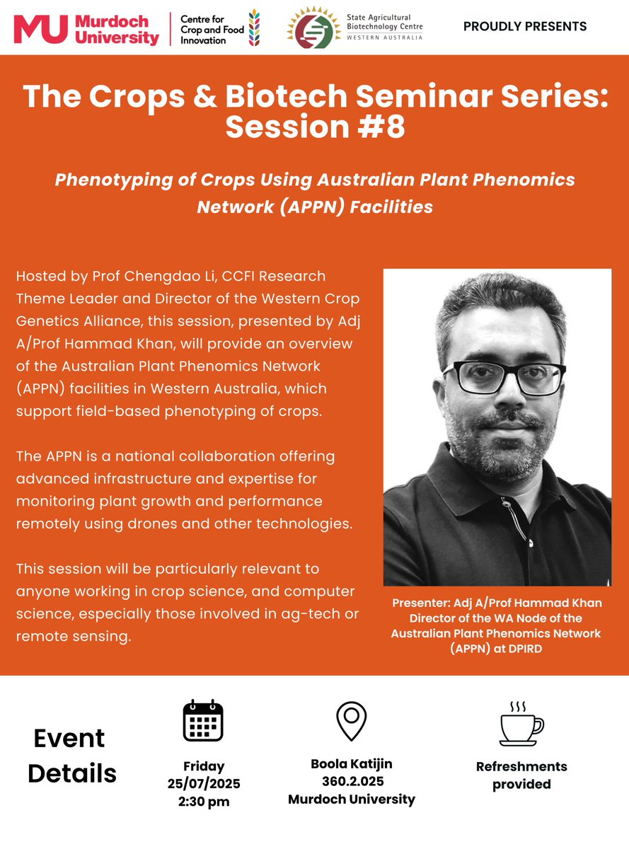MU_CCFI_Biotech's tweet image. Excited to announce our guest speaker for Session 8 of the CCFI/SABC Crops Biotech Series!
On Friday 25 July, we'll be hosting @Dr_HammadKhan, Director of the WA Node of the Australian Plant Phenomics Network (APPN) at @DPIRDbroadacre.
The session will provide an overview of…