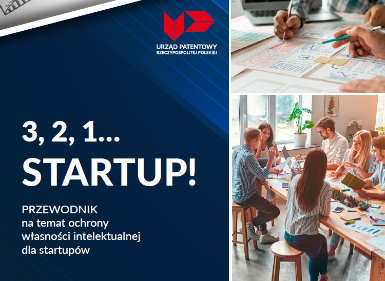 🌞 Wakacje to dobry czas na przemyślenia i inspiracje, także na własną firmę. W biznesie od samego początku należy zadbać o ochronę własności przemysłowej. Dlatego polecamy Wam naszą publikację pt. „3, 2, 1… Startup! ..." 📖 tiny.pl/whzxts8g