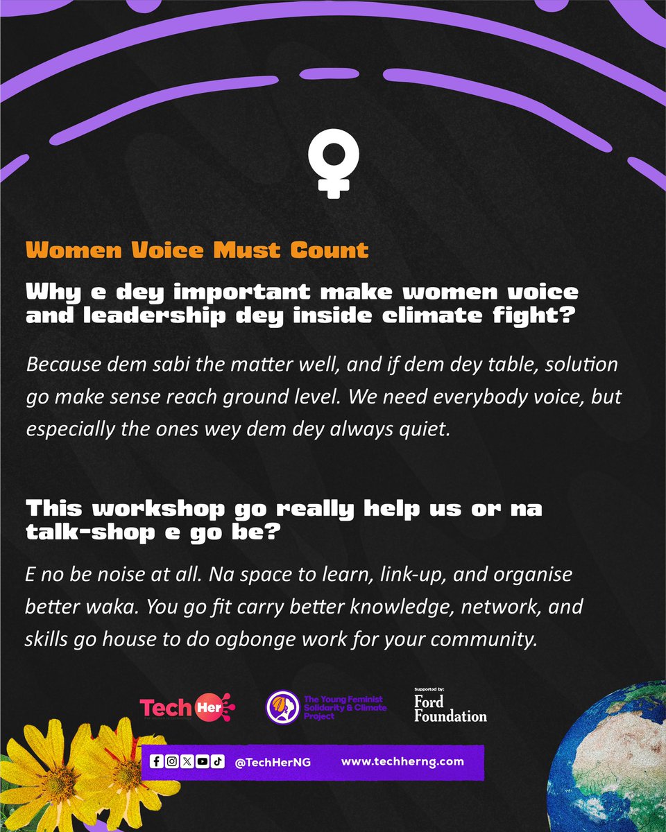 TechHerNG's tweet image. You asked, we're still answering, especially because women's voices belong at the centre of climate conversations.
As part of our Women, Earth & Equity (WEE) Climate Workshop and the Young Feminist Solidarity & Climate Project (YFSCP), we're continuing our ecofeminism FAQ…