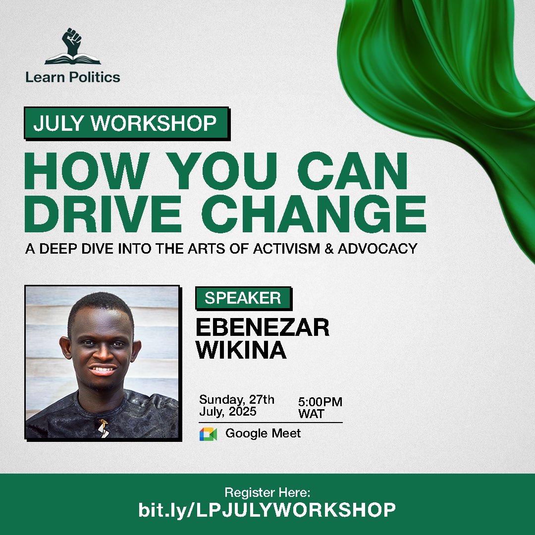 learnpoliticsng's tweet image. Activism and advocacy aren’t just for a few loud voices, they’re tools anyone can learn to use.
This month at our workshop, we’re taking a look into what it really takes to influence systems, spark movements, and push for progress.
Register here: bit.ly/LPJULYWORKSHOP