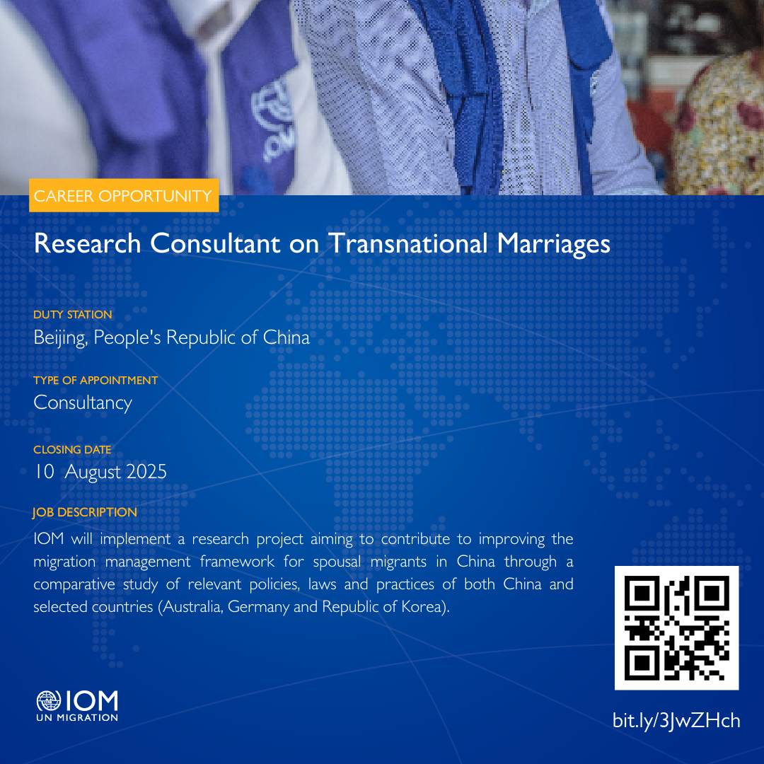 IOMAsiaPacific's tweet image. 📢 IOM China is seeking a consultant to research transnational marriages, compare global practices, and drive policy improvements for foreign spouses in China.
🗓️ Apply by 10 August through: bit.ly/4lI1qwQ