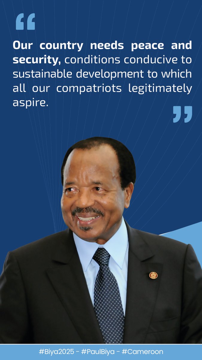 PR_Paul_BIYA's tweet image. Our country needs peace and security, conditions conducive to sustainable development to which all our compatriots legitimately aspire.
#Biya2025
#PaulBiya
#Cameroon