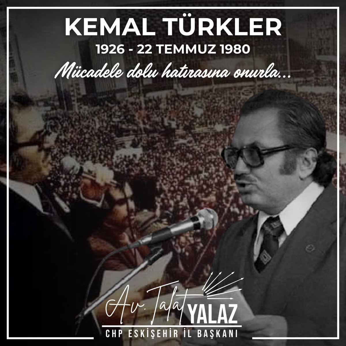 Devrimci İşçi Sendikaları Konfederasyonu’nun ilk Genel Başkanı, emek mücadelesinin saygın neferi Kemal Türkler’i, faşist kurşunlarla aramızdan alınışının 45. yılında saygıyla anıyorum.

İşçi sınıfının onurlu mücadelesinde sonsuza dek yaşayacak. Mücadele dolu anısına onurla…