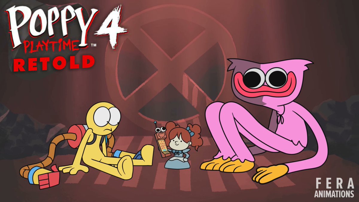 AnimationsFera's tweet image. Coming up! Today.
#PoppyPlaytime #PoppyPlaytimeChapter4 #Retold