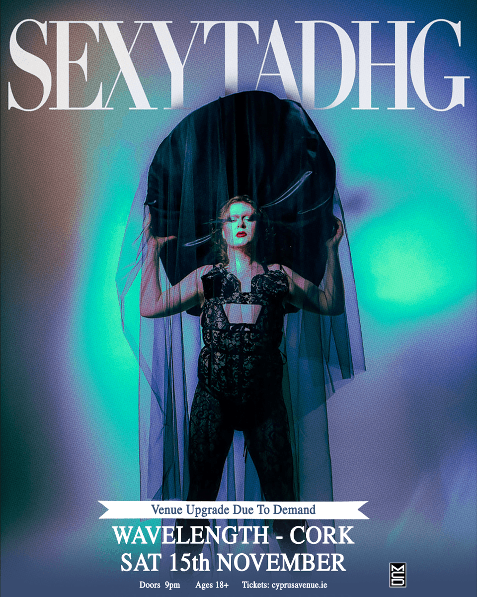 CyprusAveCork's tweet image. 🔥 Due to huge demand, Sexy Tadhg is moving to Wavelength! 🔥 Don’t miss this unforgettable show in Cork on Sat 15th November. Doors 9PM | 18+ | Tickets at cyprusavenue.ie #SexyTadhg #CorkNights #Wavelength