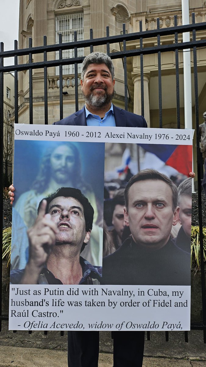 johnjsuarez's tweet image. Outside the Cuban Embassy in Washington DC remembering Cuban opposition leader Oswaldo Payá, murdered by the Castros on this day in 2012, & Russian opposition leader Alexei Navalny, murdered by Putin on 2/16/24.#Navalny #Paya #MartyrsForFreedom #WeRemember #22July2012