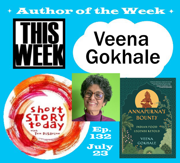 ShortStoryToday's tweet image. THIS WEEK! We celebrate Montreal author Veena Gokhale. ANNAPURNA'S BOUNTY (Dundurn Press), her new collection, was featured in Ms. Magazine's July 2025 "Reads for the Rest of Us" - a selection of new books being published by writers from historically excluded groups.