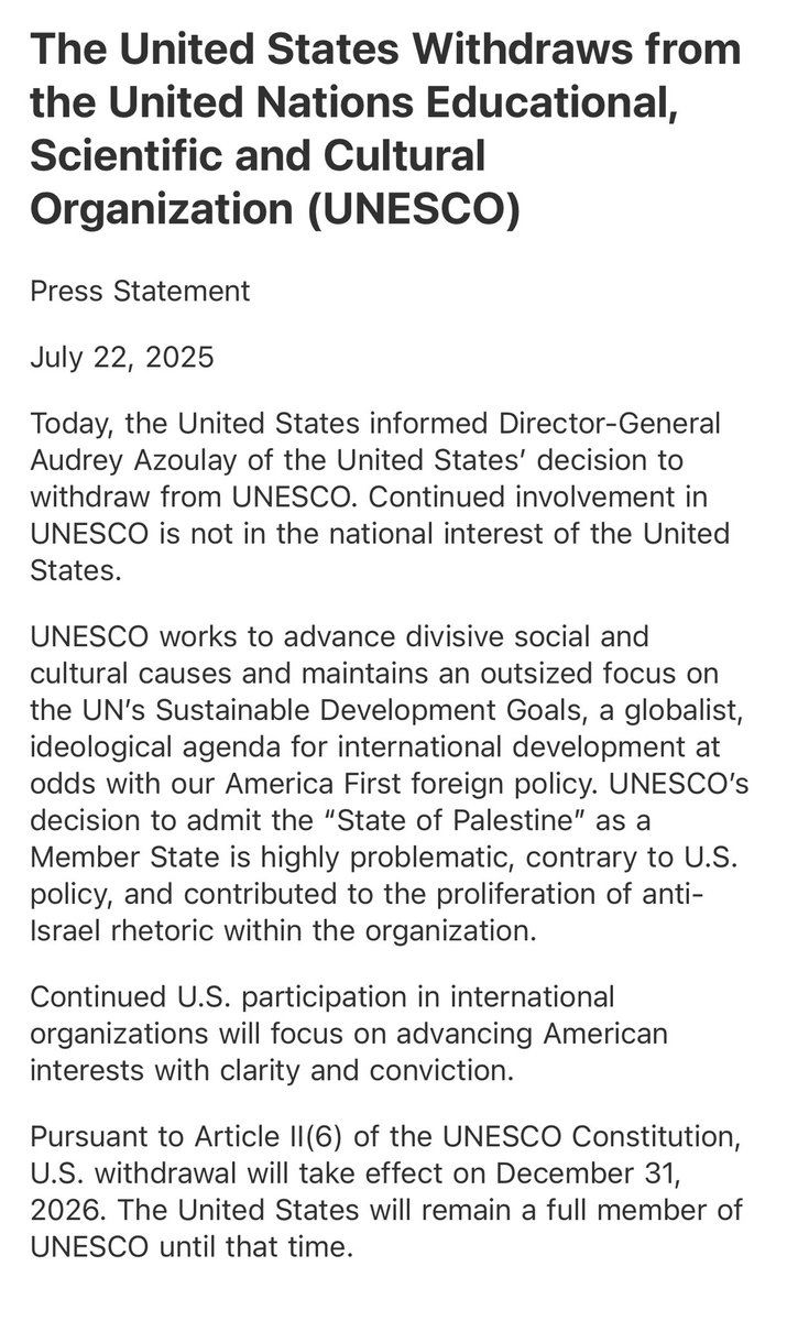 onestpress's tweet image. The US withdraws from UNESCO due to admission of the State of Palestine as a Member State which US sees as an “anti Israel rhetoric”