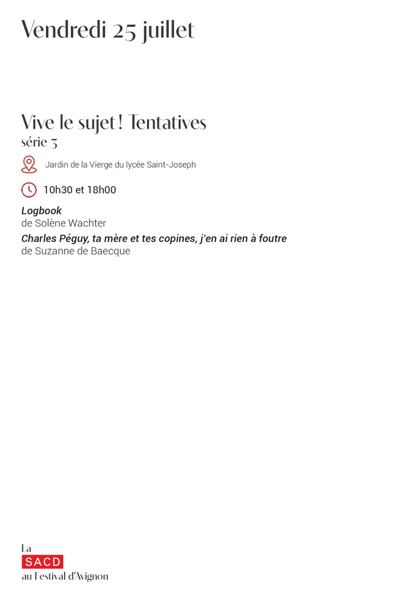 SACDParis's tweet image. #avignon
Demain au Festival d'Avignon, la suite de 𝐕𝐢𝐯𝐞 𝐥𝐞 𝐬𝐮𝐣𝐞𝐭 ! 𝐓𝐞𝐧𝐭𝐚𝐭𝐢𝐯𝐞𝐬 série 3, avec le programme de créations inédites portées par Solène Wachter et Suzanne de Baecque, à voir jusqu'au 26 juillet à 10h30 et 18h.