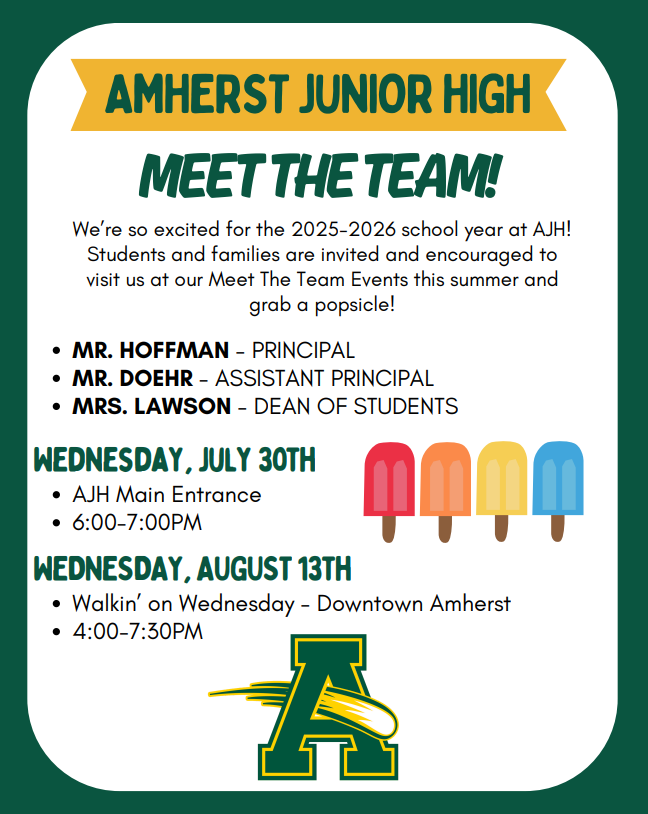Comet_Connect's tweet image. 🎉 Meet the Team at Amherst Junior High! 🎉
We’re gearing up for an amazing 2025–2026 school year at AJH and can’t wait to meet our students and families!
🍦Grab a popsicle and join us at one of our summer Meet The Team events! 💚💛 #AmherstJuniorHigh #MeetTheTeam #CometPride
