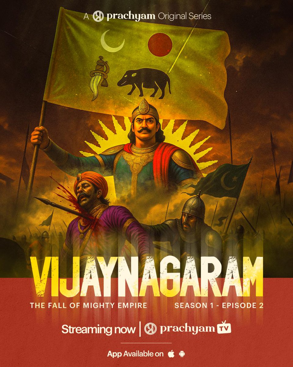 prachyam7's tweet image. Vijaynagaram: The Fall of a Mighty Empire ⚔️
Season 1 • Episode 2 — Now Streaming!
Watch Now: prachyam.com/video/the-clas…
#PrachyamFilms #PrachyamOriginal #Vijaynagaram