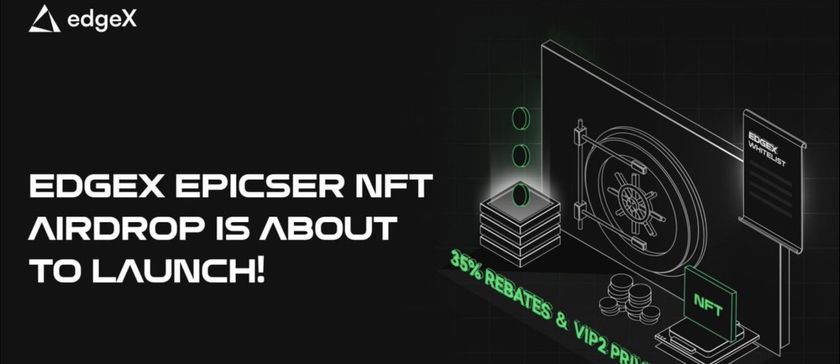 /／
edgeXの限定NFT『EpicSer』を解説✨
👉🏻超激レアNFTの価格を概算します👀
\＼

✅ EpicSer NFTの特典
❶edgeX初期エアドロップ保証
❷VIP2手数料を永年適用
❸Perp手数料35 %リベート
❹edgeX Vaultなどの新サービスWL
❺機関向け新プロダクトの優先枠
上記に加えて新しい特典を追加予定‼️