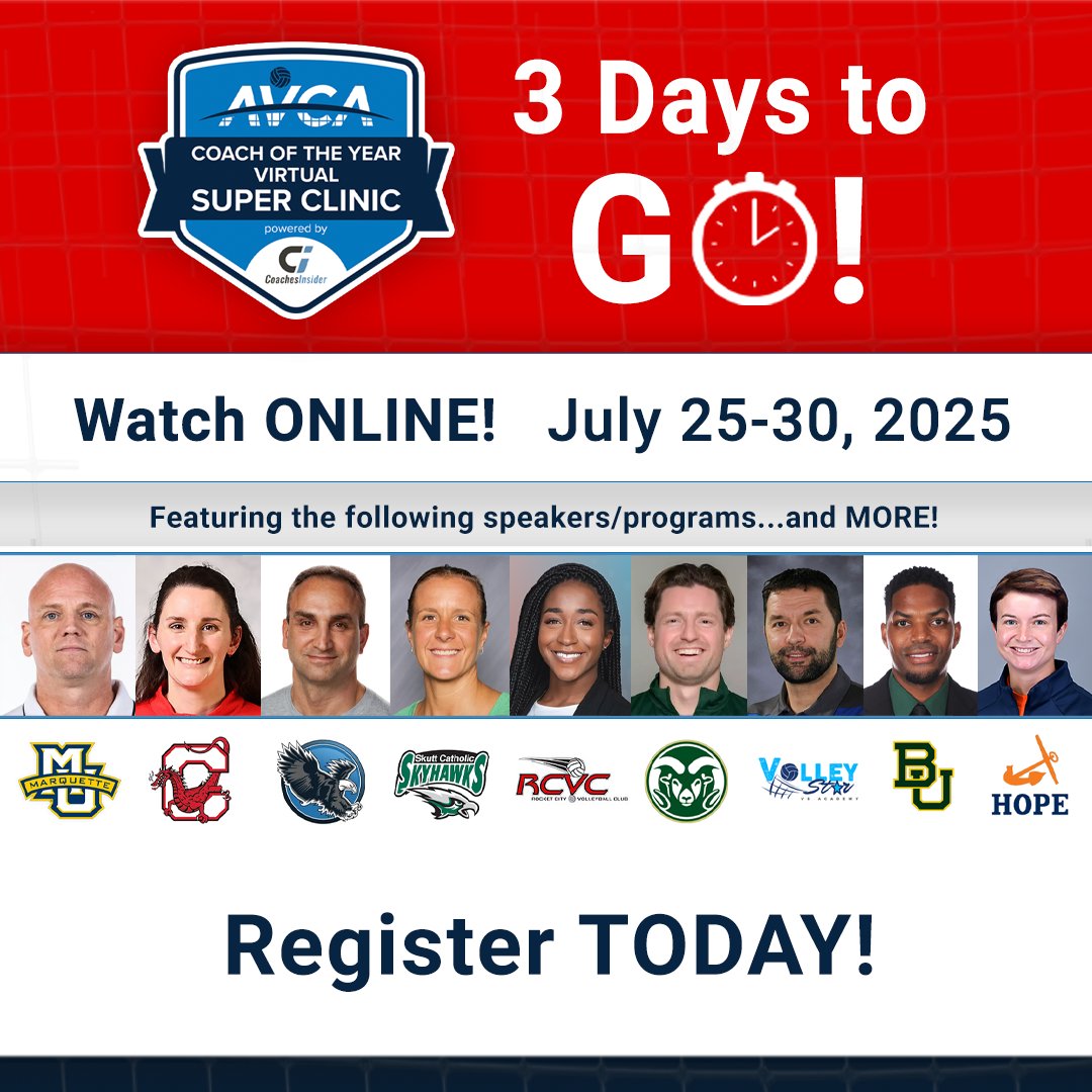 ⏰ Time is Running Out! ⏰ Only 3 days until the 2025 AVCA Coach of the Year Virtual SUPER CLINIC begins!

Don't miss your chance to train with TOP coaches such as:
 🏐 Dan Fisher - Pittsburgh
 🏐 Trish Siedlik - Bellevue
 🏐 Joshua Walker - Baylor
 🏐 Marko Majstorovic -