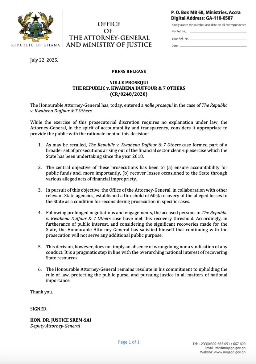 JusticeSremSai's tweet image. The Honourable Attorney-General has entered a nolle prosequi in The Republic v. Kwabena Duffour & 7 Others case.