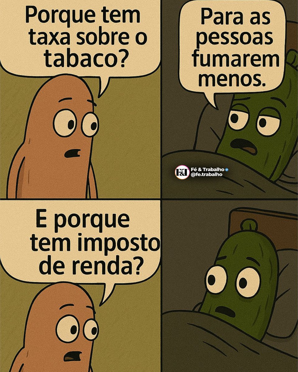 FeTrabalho1's tweet image. 💨 “Taxa sobre tabaco é pra reduzir o consumo!”
💸 “Então o imposto de renda serve pra…?”
E aí, quando vão admitir que o imposto é um castigo ao trabalhador?
–
#impostos #renda #brasilreal #gastopublico #menosestado #tributação