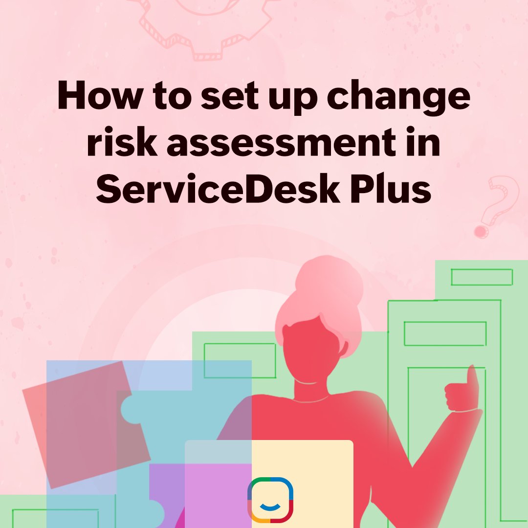 Ever had a "low-risk" change go sideways?
It’s not always the change that causes issues. It’s the risk you didn’t see coming. Learn how ServiceDesk Plus lets you create custom risk questionnaires, scoring models, and automations to auto-assign change risk scores. 👉