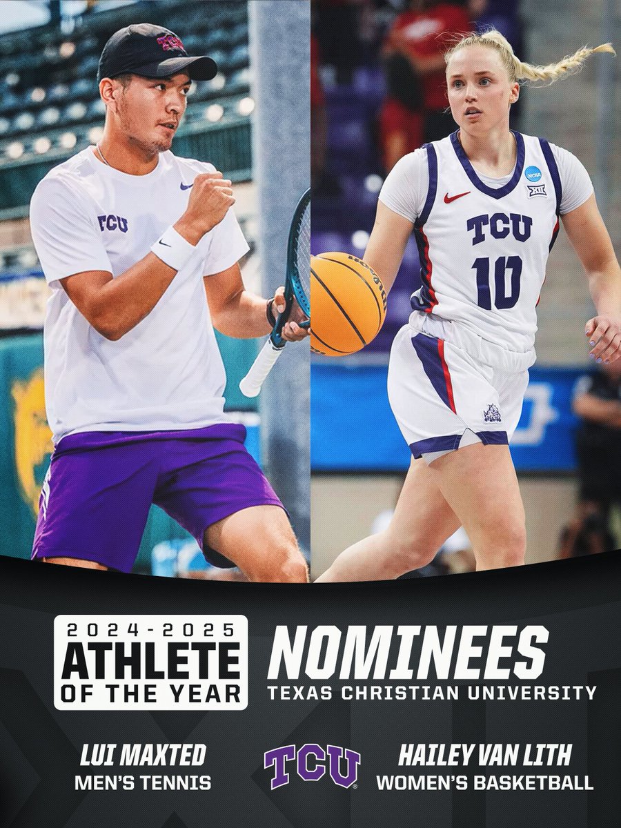 Big12Conference's tweet image. 2024-25 Big 12 Athlete of the Year Nominees: Texas Christian University Horned Frogs
⭐️ Lui Maxted | @TCUMensTennis
⭐️ Hailey Van Lith | @tcuwbb