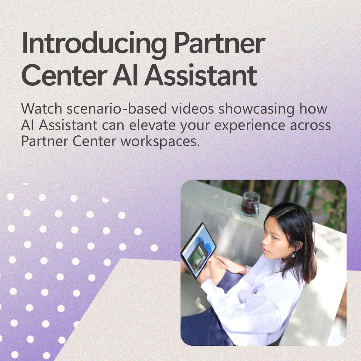 msPartner's tweet image. Need a productivity boost? 🌟
The Partner Center AI Assistant simplifies tasks across your workspaces—so you can focus on what matters. Less clicking, more doing!
👀 See it in action: msft.it/6016s601u