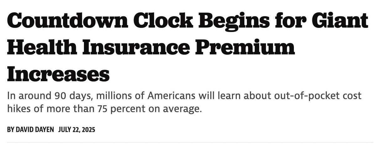 90 days. That's how long until close to 20 million households get notices that their health insurance is going up, way up, by an average of more than 75%.
Even those without ACA subsidies will see the raw cost of insurance up around 15%.
Expect a 4-alarm fire this fall. From me: