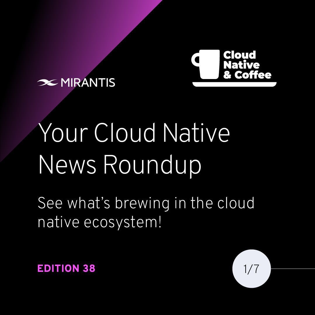 MirantisIT's tweet image. Your quick cloud catch-up is here! Dive into top cloud-native trends and updates in just 2 minutes. ☁️☕️
Enjoy! buff.ly/EDRYwJW