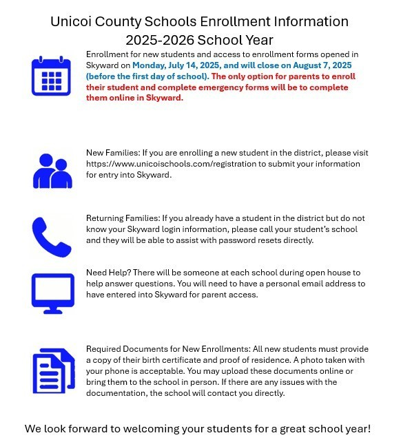 Enrollment for new students and access to enrollment forms opened in Skyward on Monday, July 14, 2025, and will close on August 7, 2025 (before the first day of school).