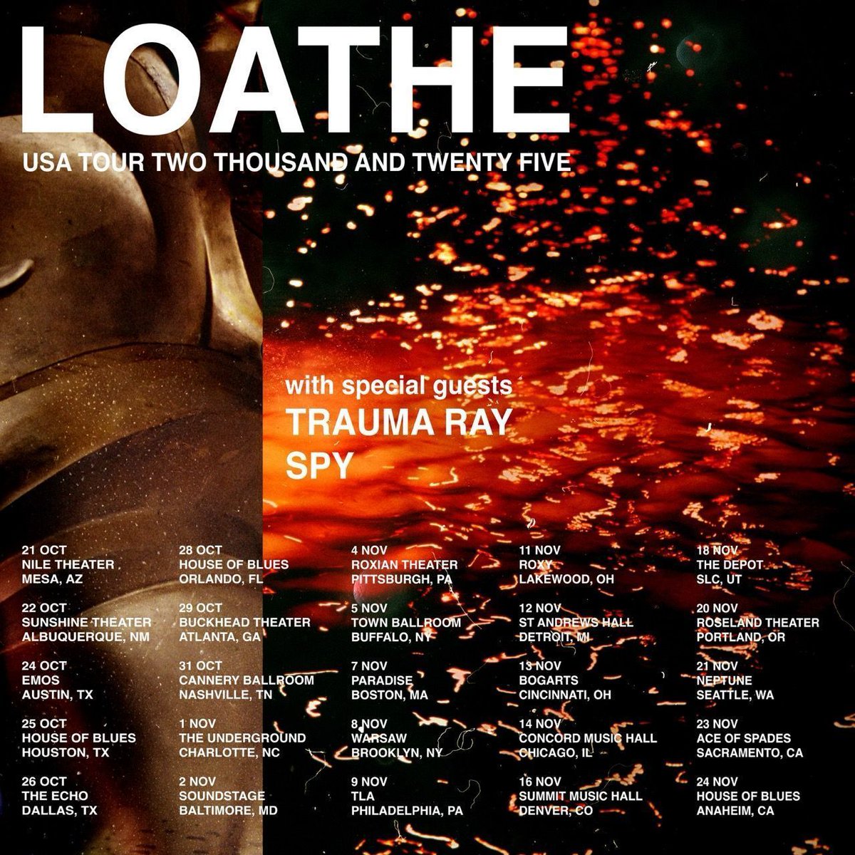 North American tour with Trauma Ray and SPY. On sale Friday, July 25 at 10AM local.

Pre Sale Sign Up - laylo.com/loatheasone/64…