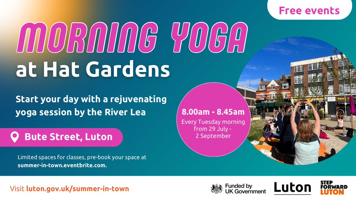lutoncouncil's tweet image. FREE Morning Yoga is back!🧘♀️
Start your Tuesday mornings with yoga at Hat Gardens in Luton town centre ⛅
📆 Every Tuesday morning from 29 July to 2 September
⏰ 8am – 8.45am
📌 Hat Gardens, Bute St
Mats and blocks provided or bring your own.
👉 luton.gov.uk/summer-in-town