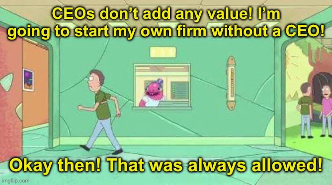 When I see anti-capitalists complain about CEOs: