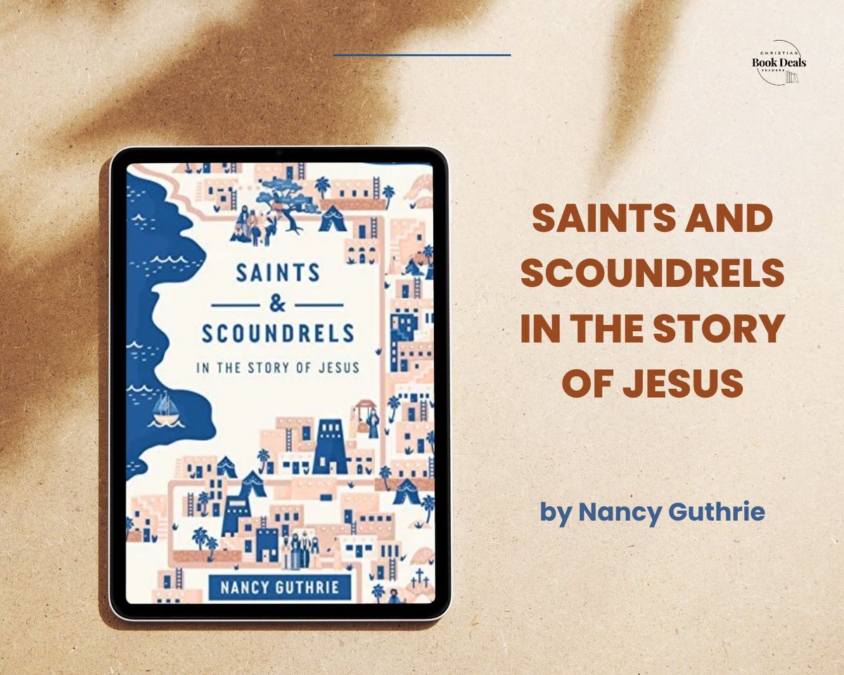 christianbookde's tweet image. Ends July 27
$4.99 | Saints and Scoundrels in the Story of Jesus
by Nancy Guthrie
amzn.to/3clV4BP
#kindledeals #ad