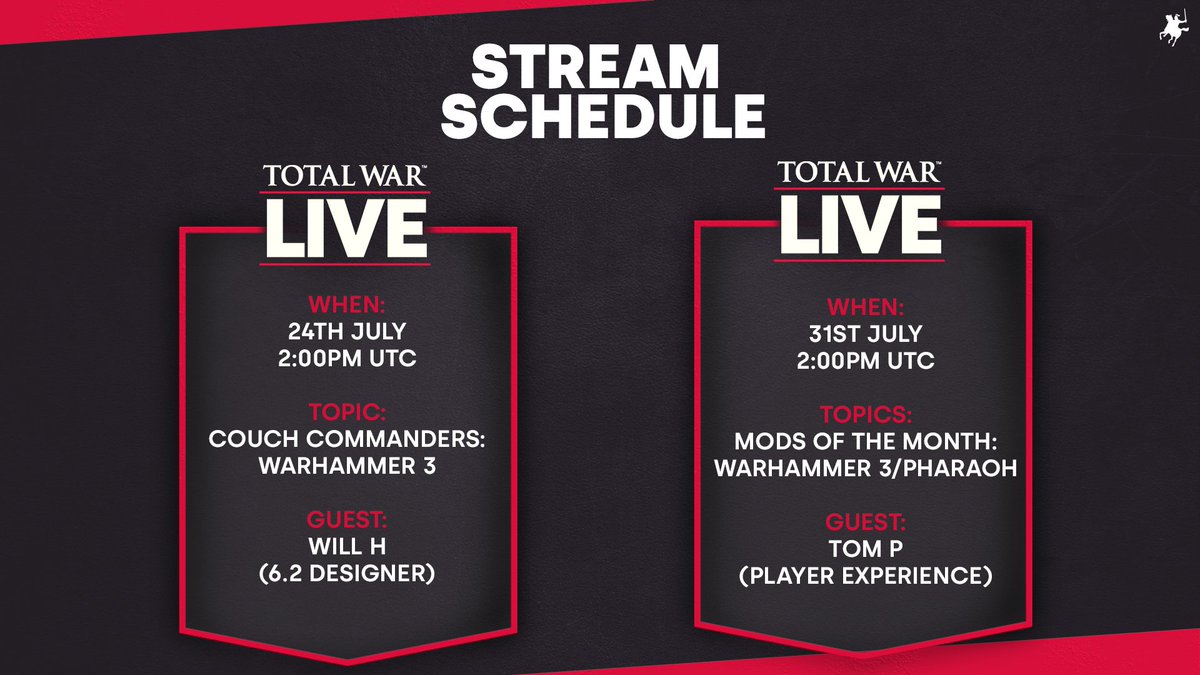Join us on 24th and 31st of July for more Total War LIVE streams! We'll be sitting down with various teams to chat more about WARHAMMER III design and mods!

👀 twitch.tv/totalwar