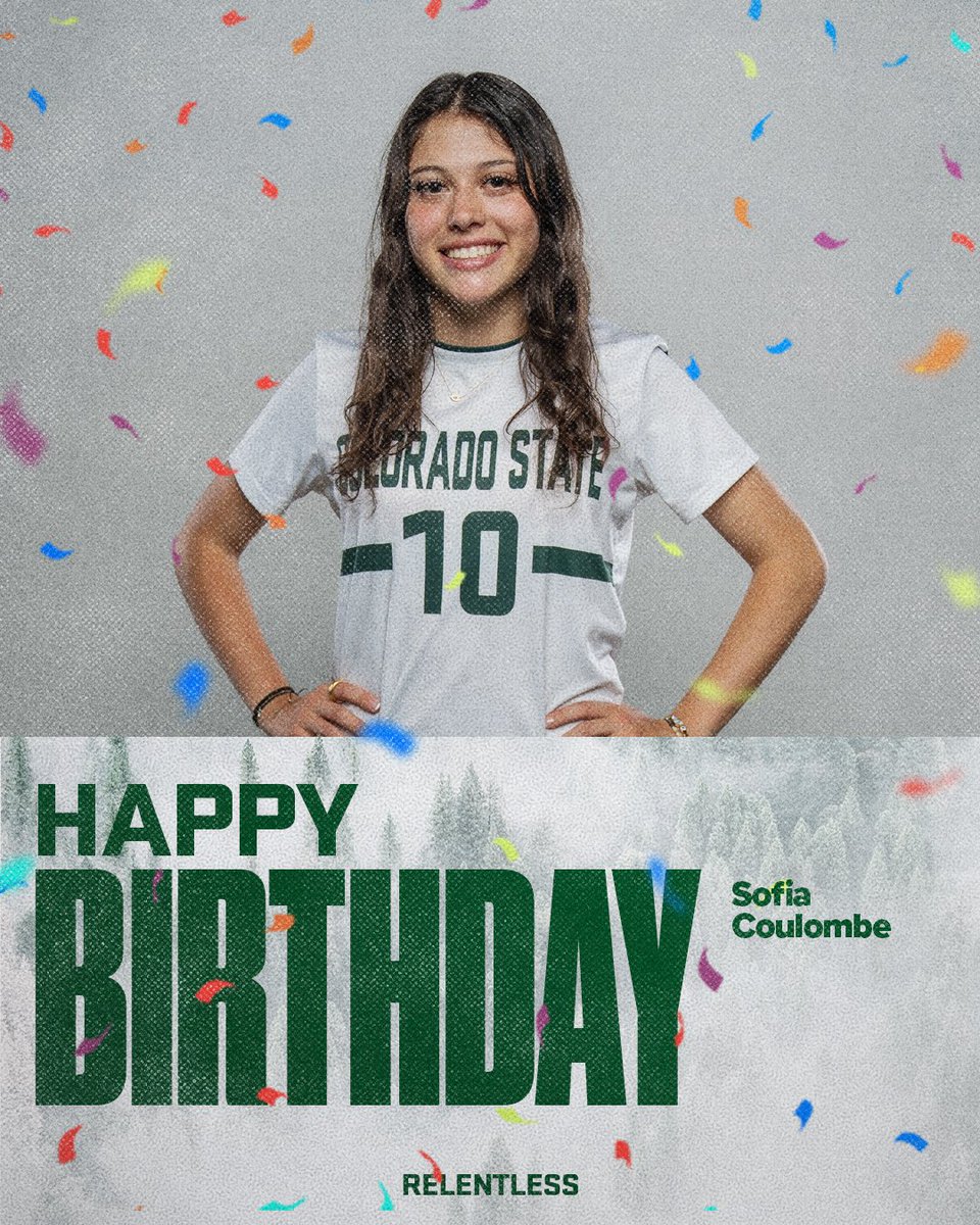 𝙃𝘼𝙋𝙋𝙔 𝘽𝙄𝙍𝙏𝙃𝘿𝘼𝙔 Sofia‼️🥳

#Relentless x #CSURams