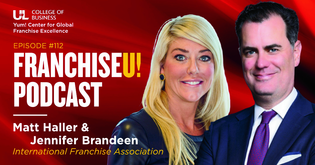 In this episode of FranchiseU!, host Kathy Gosser sits down with Matt Haller, President/CEO and Jennifer Brandeen, COO of the IFA <a href="/Franchising411/">IFA</a>. FranchiseU! is sponsored by <a href="/Yum_CGFE/">Yum! Center for Global Franchise Excellence</a>. bit.ly/3GVouZK

#UofL #UofLBiz #GoCards #WeAreUofL #BusinessPodcast #Franchising