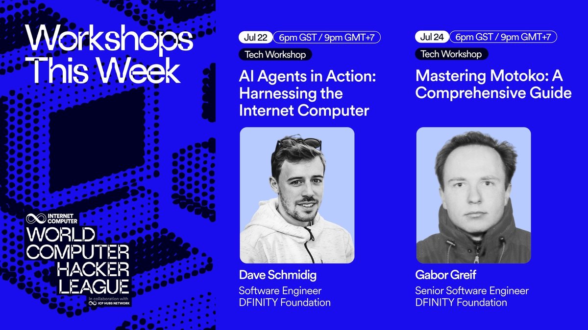 Two unmissable workshops from WCHL2025 ♾️

🧠 Learn AI agent integration with the Internet Computer
🛠 Master Motoko from the experts at DFINITY

Mark your calendars: July 22 &amp; 24 at 9PM GMT+7 ⏰

x.com/ICPHUBS/status…