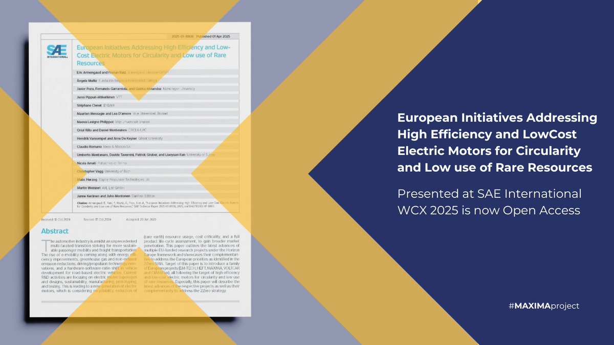 MAXIMA_HEU's tweet image. 🚨 The joint paper presented at @SAEIntl WCX 2025 is now Open Access – have a look!

🔷 European initiatives for high-efficiency, low-cost #ElectricMotors targeting #Circularity &amp;amp; reduced #RareEarth use.

🌍 Supporting the @2Zeroemission strategy.

🔍 zenodo.org/records/158584…