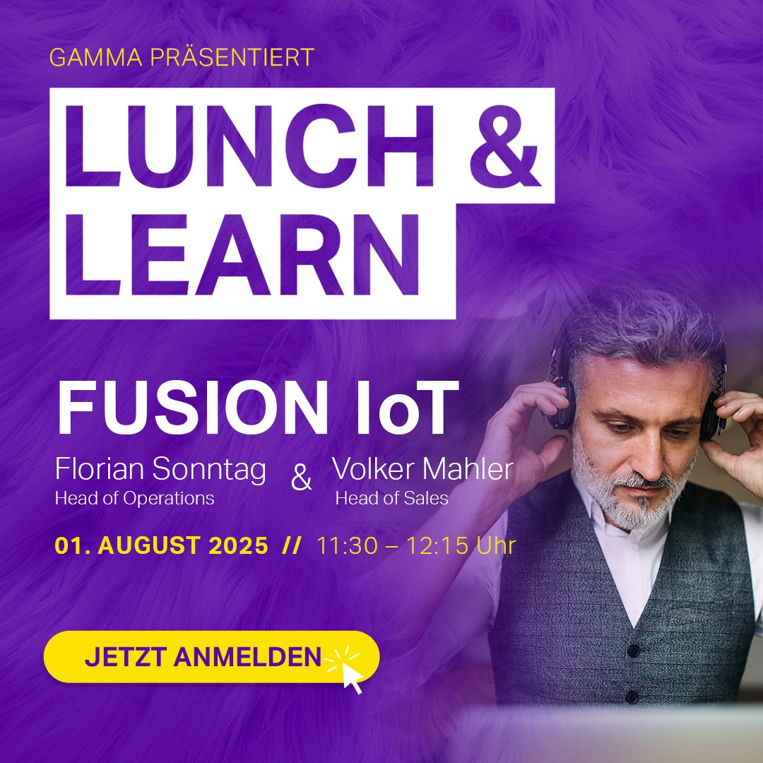 #Gamma präsentiert: Lunch &amp; Learn mit #FUSIONIoT:
Am Freitag, den 01. August 2025 um 11:30 Uhr erwarten Euch in nur 45 Minuten spannende Einblicke in die Welt von FUSION IoT. 

Schnell anmelden &amp; Lieferando-Gutscheincode sichern!

➡️bit.ly/3IVF1NS