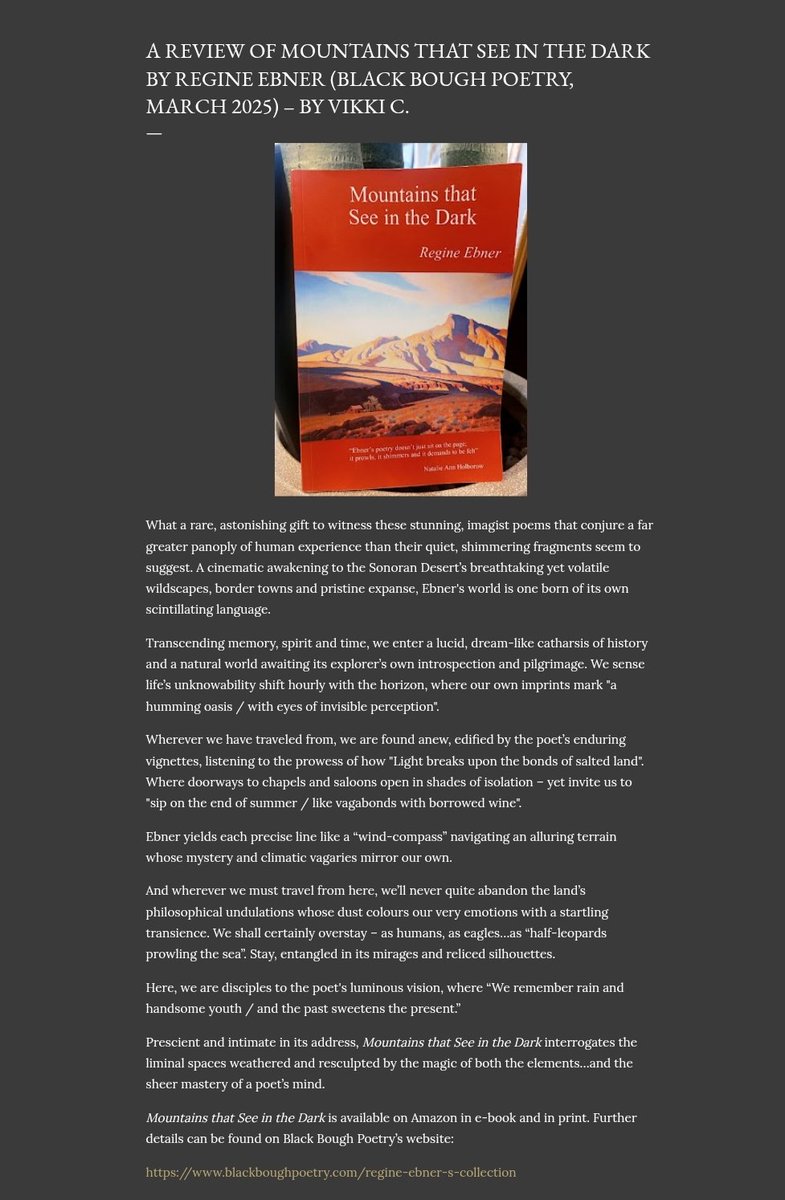 VWC_Writes's tweet image. "...we enter a lucid, dream-like catharsis of history and a natural world awaiting its explorer’s own introspection and pilgrimage."
For @TopTweetTuesday, my review of @RegineEbner's striking collection 'Mountains that See in the Dark' (@blackboughpoems)
vikkicauthor.blogspot.com/2025/04/mounta…