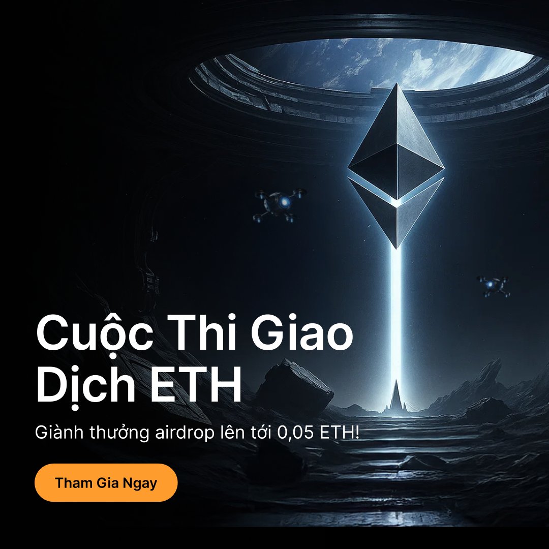 BybitVNOfficial's tweet image. 🔥 Giao dịch ETH, leo bảng xếp hạng, nhận thưởng lên tới 0.05 ETH!

Đơn giản đúng không? Tham gia ngay: i.bybit.com/1abGPAgy

📅 Chỉ đến 17:00 ngày 5/8/2025

#Bybit #CryptoArk