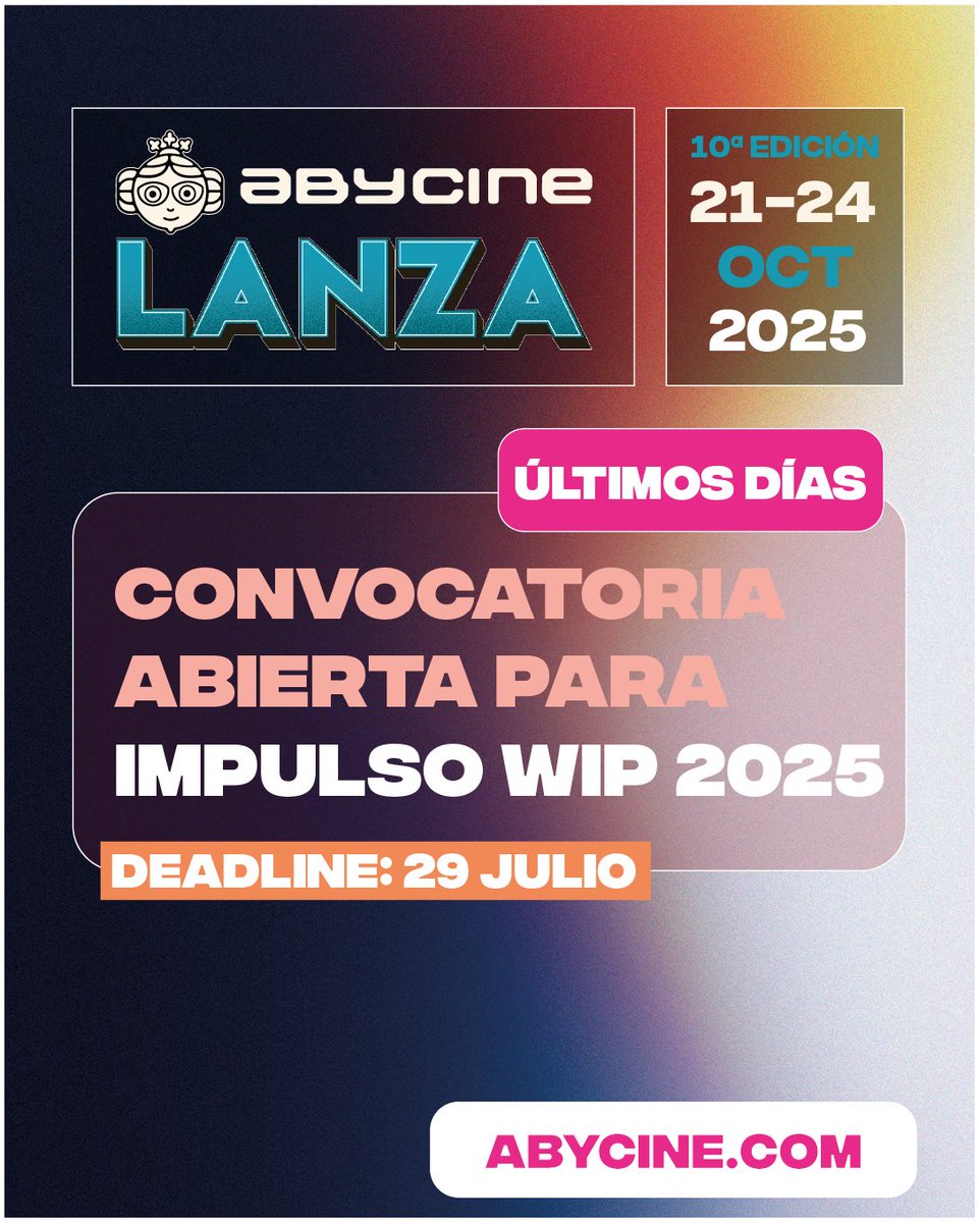 Últimos días para presentar tu largo en fase de postproducción a Impulso WIP #AbycineLanza.
Un espacio real para reforzar tu proyecto y conectar con la industria.
📅 Cierre: 29 de julio
🔗 Más info en abycine.com