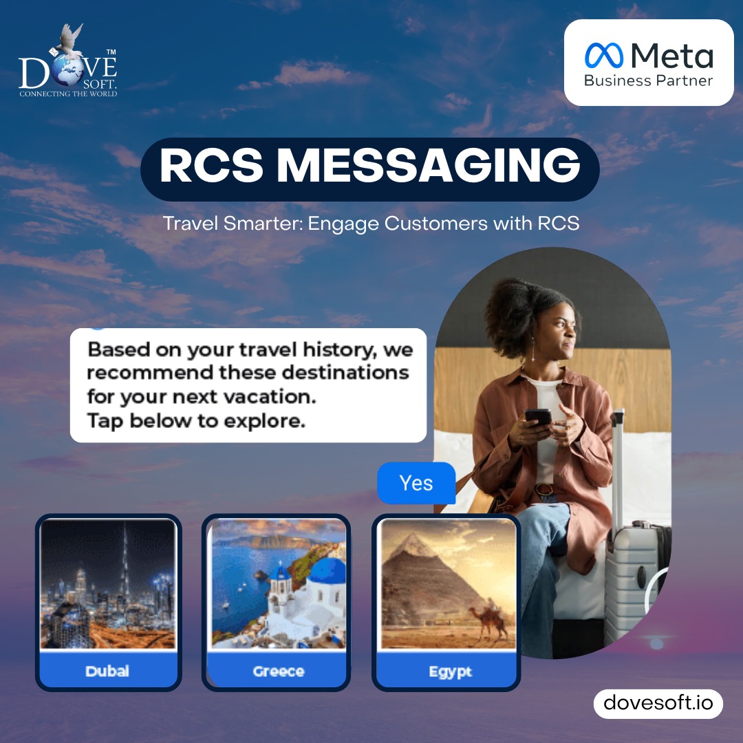 DoveSoftltd's tweet photo. Revolutionize Travel Bookings With RCS Messaging!
Deliver rich, interactive experiences with real-time updates, boarding passes, hotel deals & more — right inside your customer’s messaging app. No downloads. Just seamless journeys.
#RCSMessaging #CustomerEngagement #DoveSoft https://t.co/a7yjRKm4ur