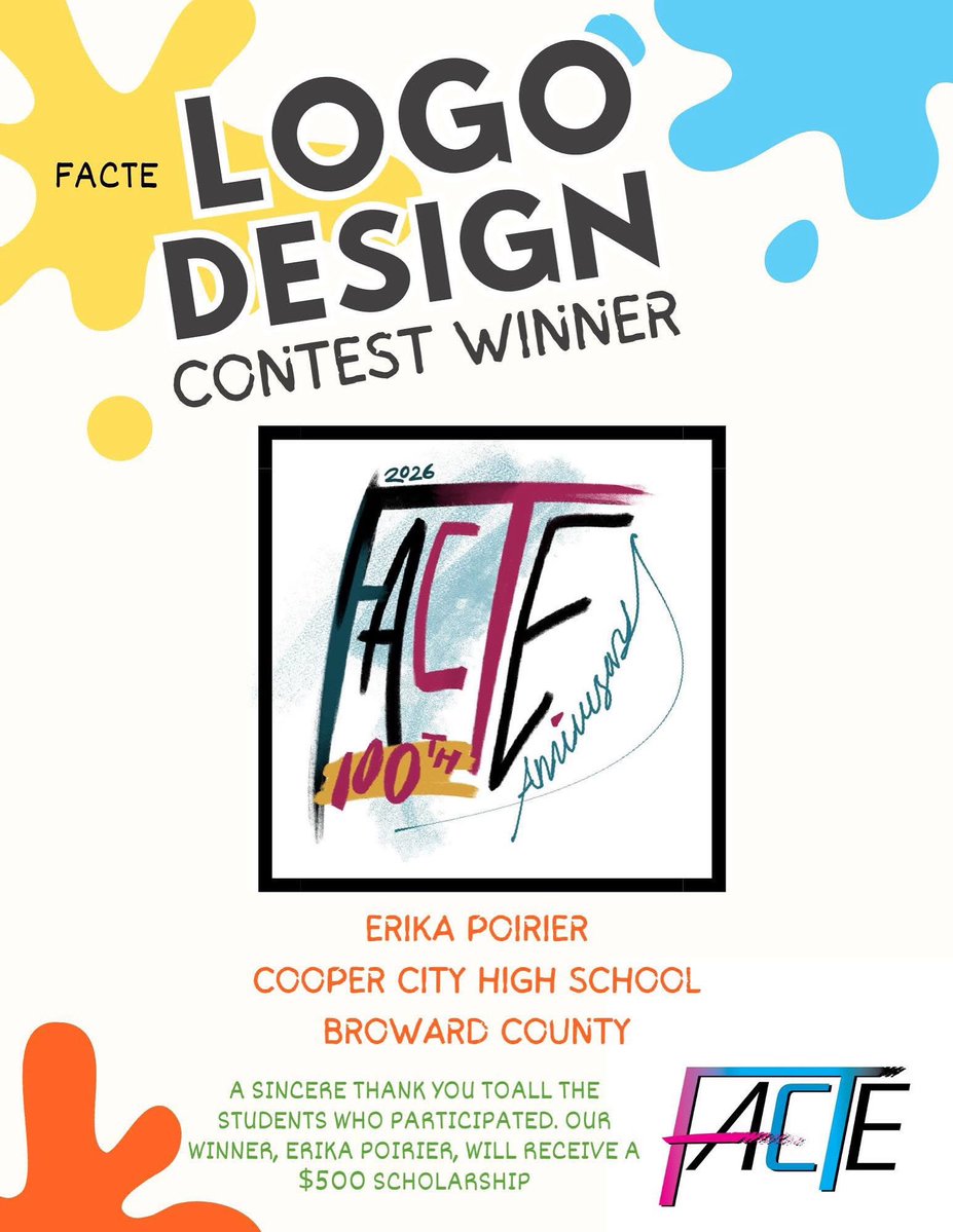CTACE Department (@browardcte) on Twitter photo 🎉 Congrats to Erika Poirier from Cooper City HS, Broward County – winner of the FACTE 2026 Logo Design Contest! 🖌️ She earned a $500 scholarship for her stunning 100th anniversary logo. #FACTE #CTEproud #StudentSuccess <a href="/CooperCityHigh/">Cooper City High School</a> 🎉 Congrats to Erika Poirier from Cooper City HS, Broward County – winner of the FACTE 2026 Logo Design Contest! 🖌️ She earned a $500 scholarship for her stunning 100th anniversary logo. #FACTE #CTEproud #StudentSuccess <a href="/CooperCityHigh/">Cooper City High School</a>