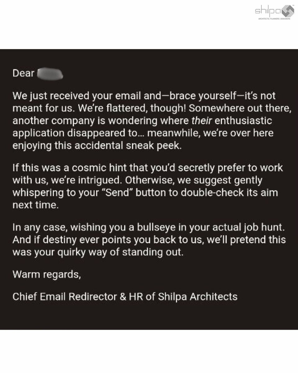 ShilpaArch's tweet photo. When someone sends a job application to the wrong company... and we’re the wrong company.

We could have ignored it. Instead, we had the most wholesome email exchange of the week.
Sometimes, the wrong send hits the right inbox 💌

#workstories #emailfail #shilpaarchitects https://t.co/mWLnAm3lXU