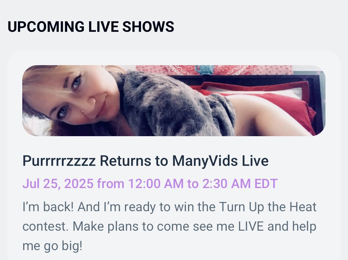 purrrrrzzzzz's tweet image. Come see me live on ManyVids!
This Friday, July 25 at midnight (12am ET) I’ll be camming there and hoping to win their contest.
Don’t miss this chance to see me. Make plans now to be here this Friday night!😉