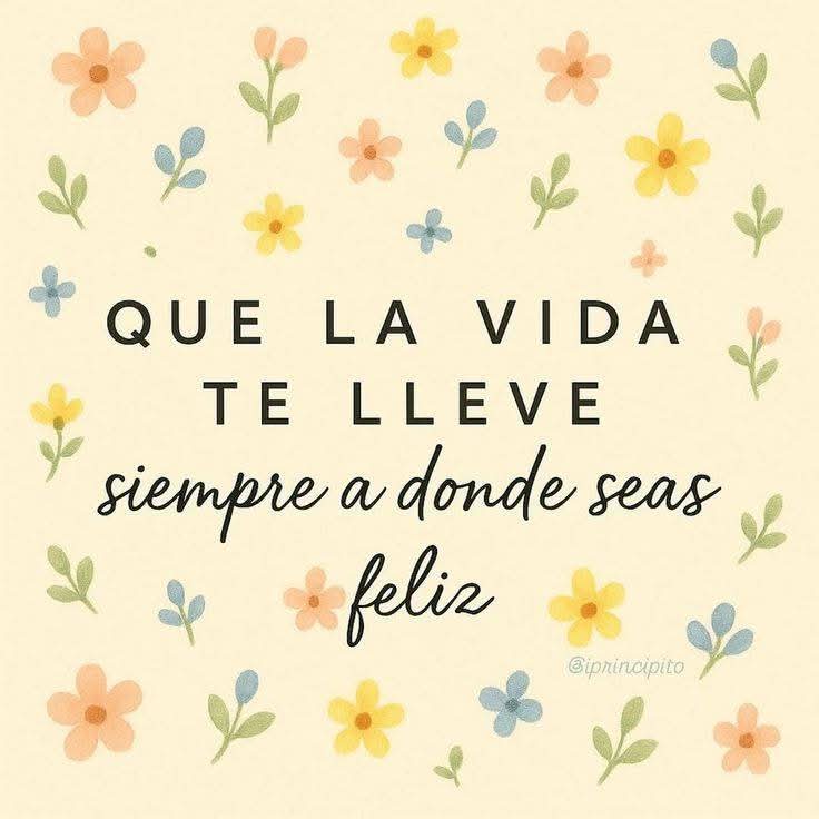 Sé feliz ,  nunca sabes cuánto tiempo te queda...💙✨