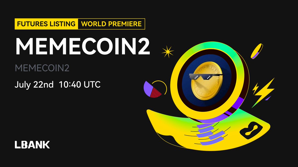 LBankFutures's tweet image. 🌈 World Premiere #LBankFutures New Listing @thememecoincult
🧲 $MEMECOIN2 (MEMECOIN2) perpetual with up to 20x leverage now live on #LBank !
💰 Start trading: lbank.com/en-US/futures/…
🟢 For more details and updates: is.gd/88IfEq