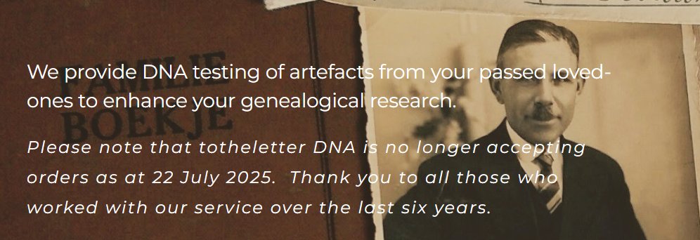 DebbieKennett's tweet image. TotheletterDNA, a company set up to perform artefact testing, is shutting down and no longer accepting orders. totheletterdna.com