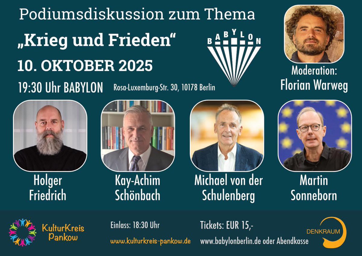 FWarweg's tweet image. Vorankündigung einer illustren Runde mit @MartinSonneborn et al. in Berlin am Freitag 10. Oktober ab 19:30 Uhr im Kino Babylon zum Thema “Krieg und Frieden”.
Karten können bereits ab heute erworben/reserviert werden.
Ich habe die Ehre & Herausforderung, diese dialektische…