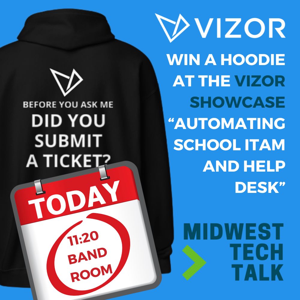 VIZOR for Chromebooks (@vizor_cloud) on Twitter photo Win a K-12 Tech Hoodie <a href="/MidwestTechTalk/">MidwestTechTalk</a> TODAY!!
📅VIZOR Showcase - 11:20 TODAY!!
⭐⭐Automating School IT Asset Management and Helpdesk⭐⭐
<a href="/k12techtalkpod/">K12 Tech Talk Podcast</a> <a href="/k12techpro/">k12techpro</a> #MidwestTechTalk2025 #mwtt2025 #mwtt Win a K-12 Tech Hoodie <a href="/MidwestTechTalk/">MidwestTechTalk</a> TODAY!!
📅VIZOR Showcase - 11:20 TODAY!!
⭐⭐Automating School IT Asset Management and Helpdesk⭐⭐
<a href="/k12techtalkpod/">K12 Tech Talk Podcast</a> <a href="/k12techpro/">k12techpro</a> #MidwestTechTalk2025 #mwtt2025 #mwtt