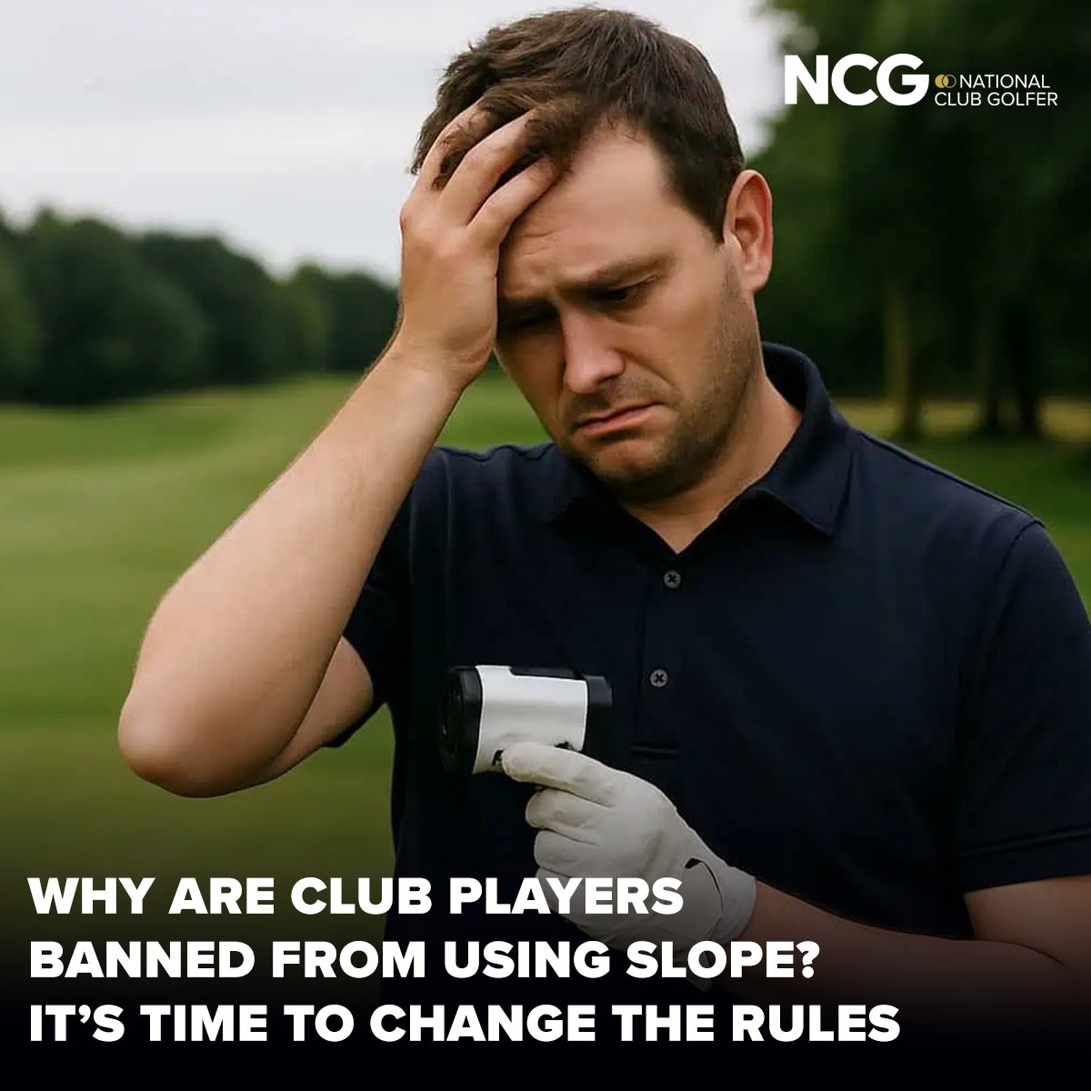 NCG_com's tweet image. This rule makes no sense for the average hacker – so why are we stuck with it? It’s time to allow Slope on a golf watch or DMD during a competitive round 👀
🔗 ow.ly/byUj50Wt6Ai
