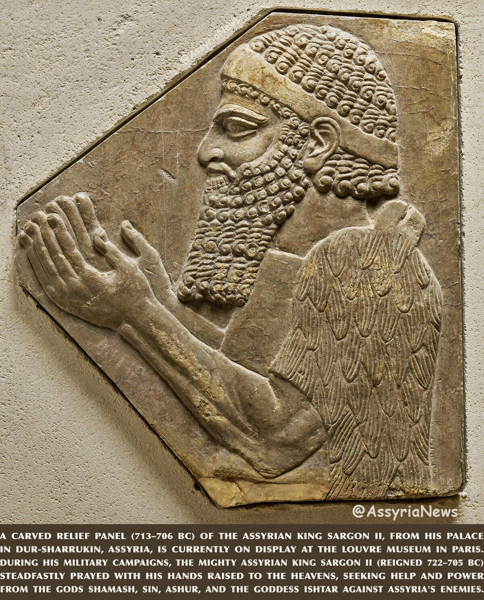 TodayAssyria's tweet image. A carved relief panel (713–706 BC) of the #Assyrian̥ing #SargonII, During his military campaigns, the mighty #Assyrian king Sargon II prayed with his hands raised to the heavens, seeking help and power from the gods #Shamash, #Sin, #Ashur, and the #goddess #Ishtar