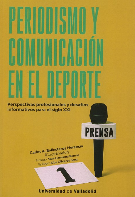 PERIODISMO Y COMUNICACIÓN EN EL DEPORTE.PERSPECTIVAS PROFESIONALES Y DESAFÍOS INFORMATIVOS PARA EL SIGLO XXI.Un libro novedoso que describe el papel actual delos profesionales dela información y que resulta tan vibrante como las gestas deportivas que narra.acortar.link/2v1yfo
